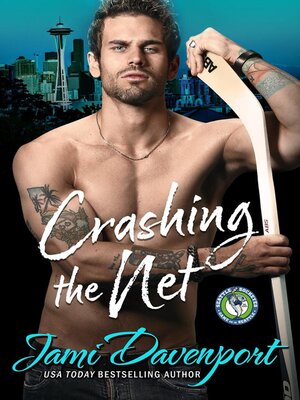 cover image of Crashing the Net (Game On in Seattle)